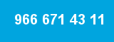 966 671 43 11 966 671 43 11